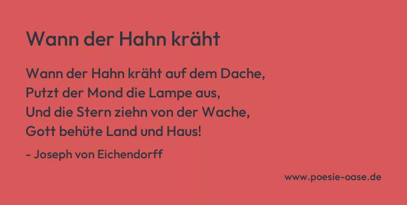 Gedicht: Wann der Hahn kräht von Joseph von Eichendorff