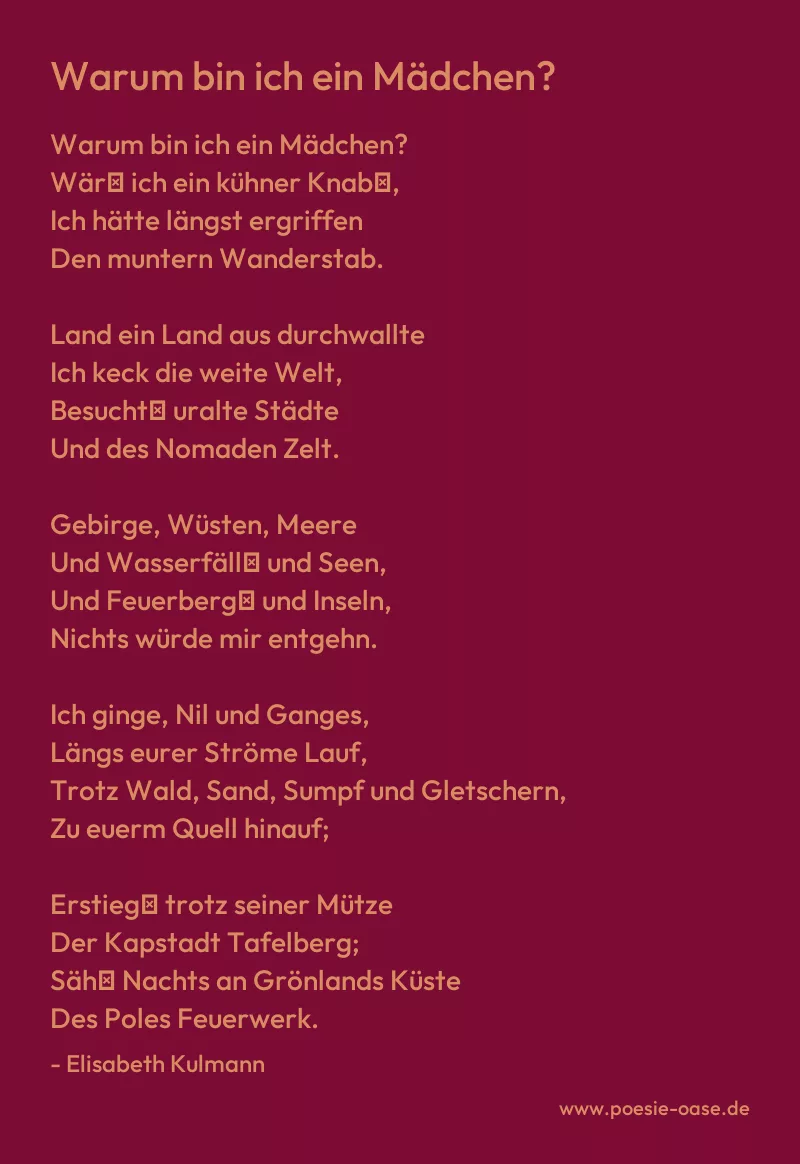 Gedicht: Warum bin ich ein Mädchen? von Elisabeth Kulmann