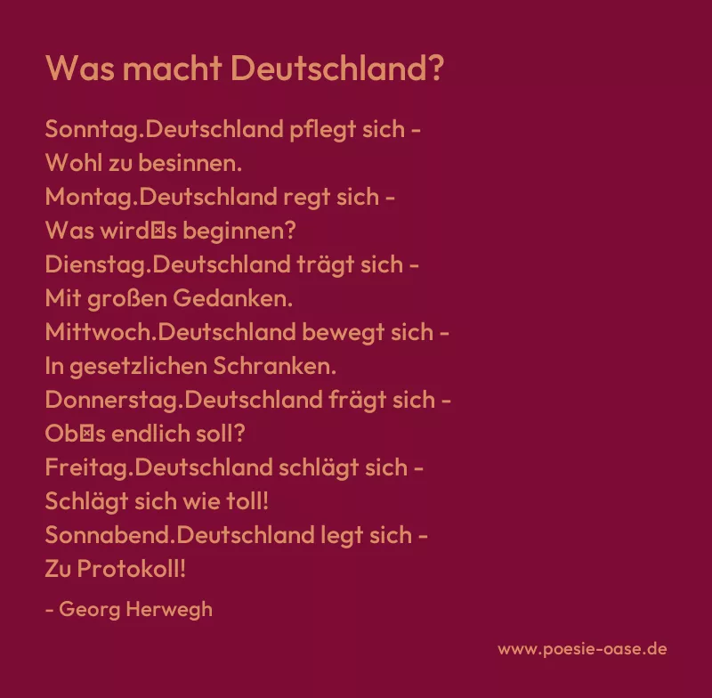 Gedicht: Was macht Deutschland? von Georg Herwegh