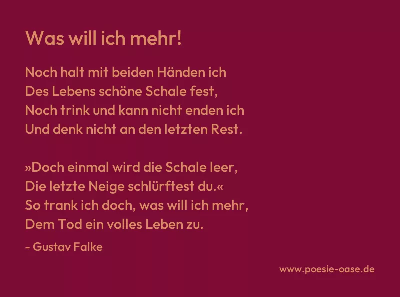 Gedicht: Was will ich mehr! von Gustav Falke