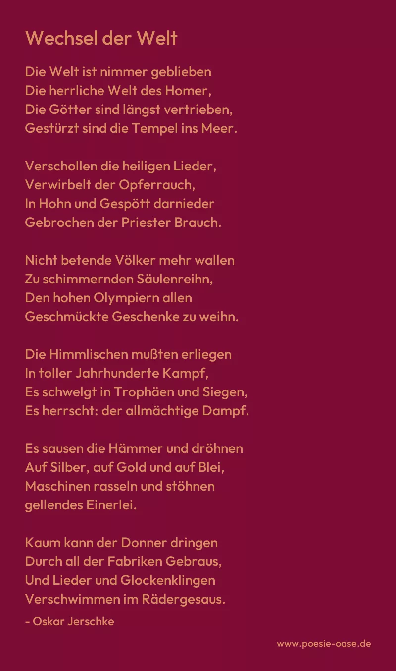 Gedicht: Wechsel der Welt von Oskar Jerschke
