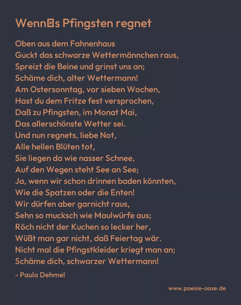 Gedicht: Wenn′s Pfingsten regnet von Paula Dehmel