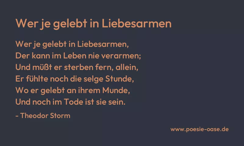 Gedicht: Wer je gelebt in Liebesarmen von Theodor Storm