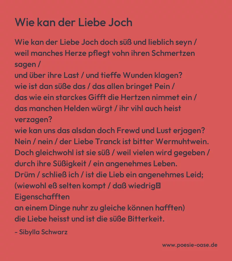 Gedicht: Wie kan der Liebe Joch von Sibylla Schwarz