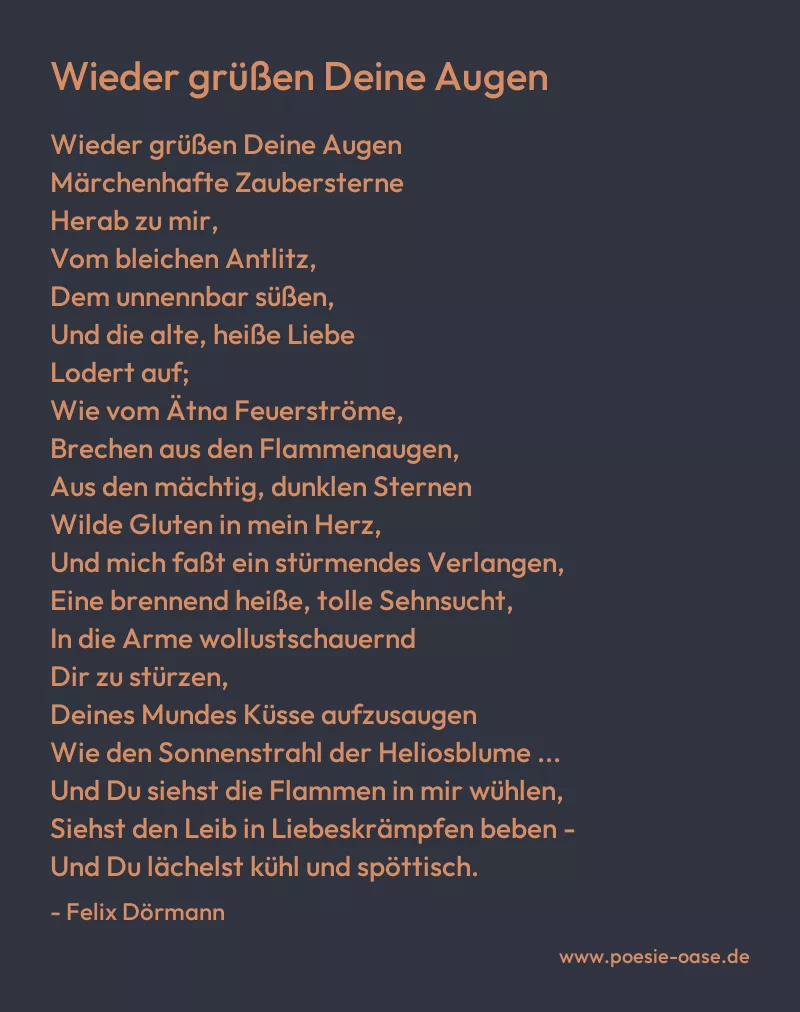 Gedicht: Wieder grüßen Deine Augen von Felix Dörmann