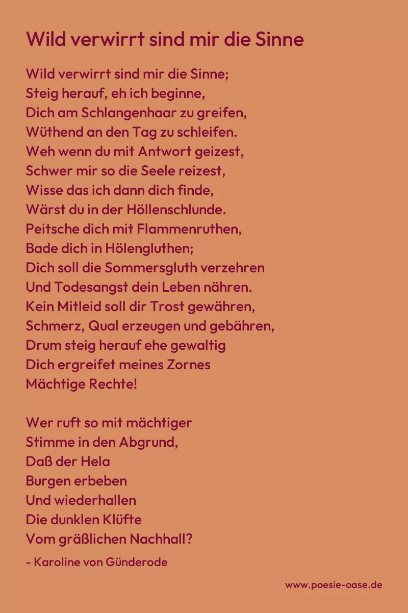 Gedicht: Wild verwirrt sind mir die Sinne von Karoline von Günderode
