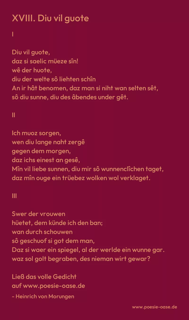 Gedicht: XVIII. Diu vil guote von Heinrich von Morungen