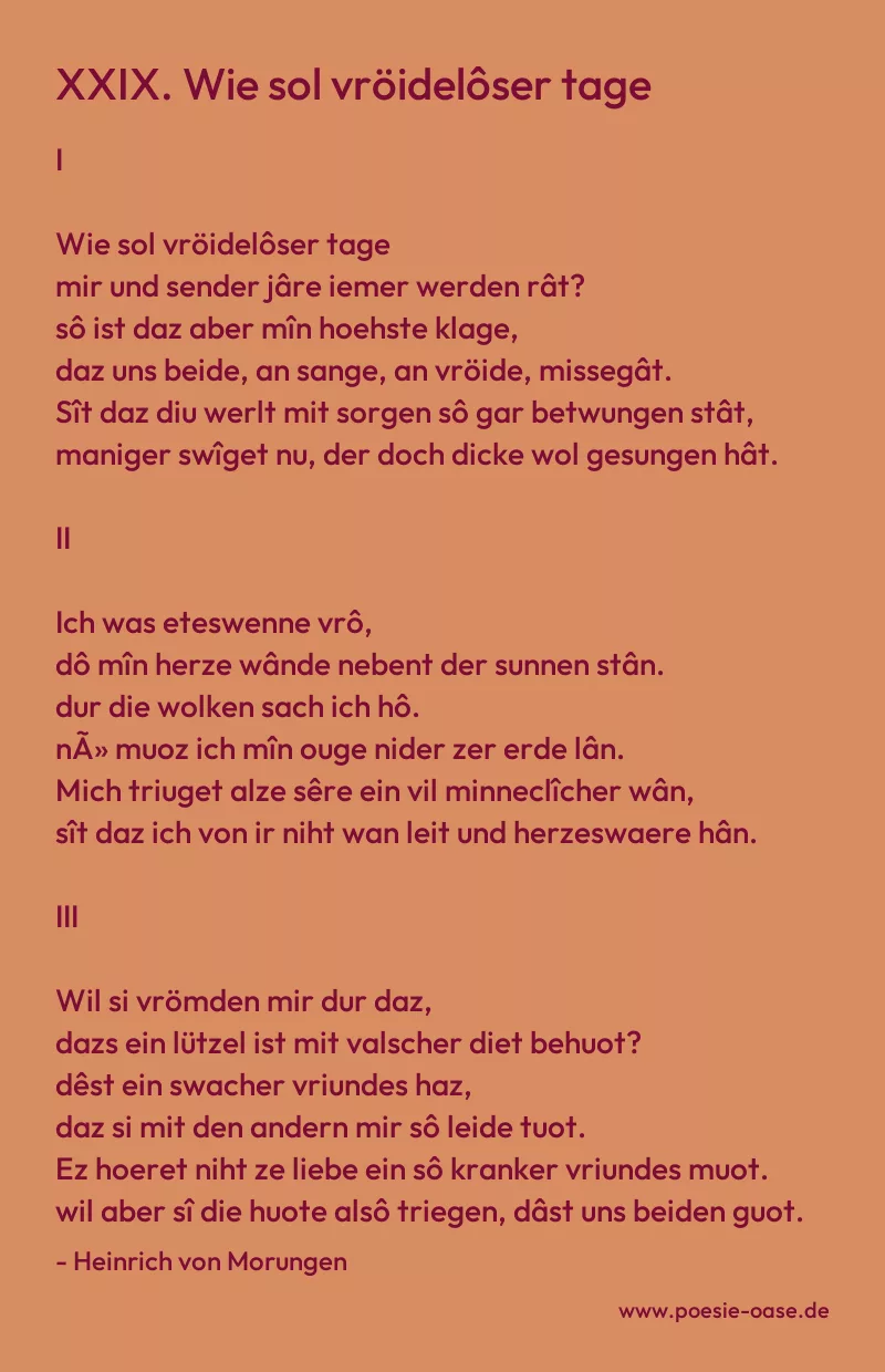 Gedicht: XXIX. Wie sol vröidelôser tage von Heinrich von Morungen