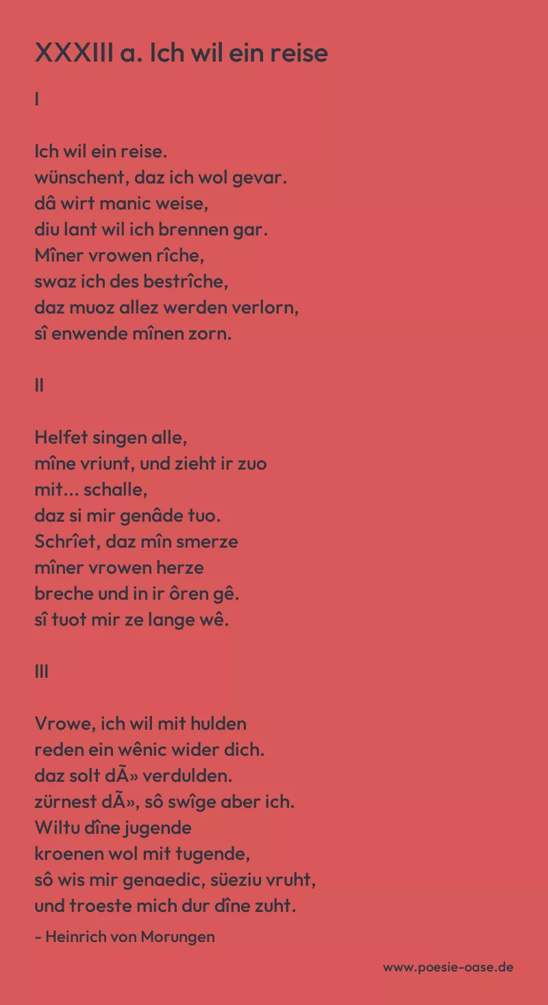 Gedicht: XXXIII a. Ich wil ein reise von Heinrich von Morungen