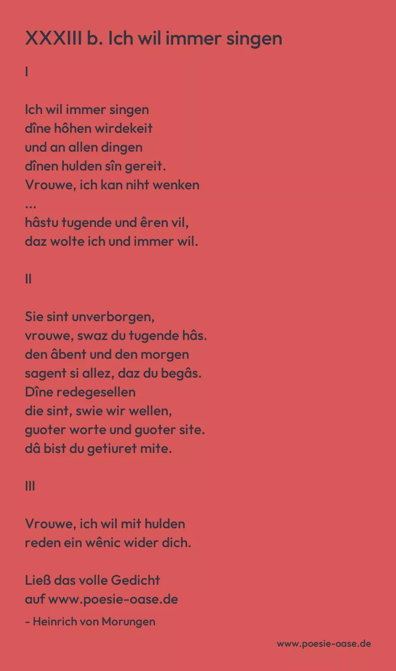 Gedicht: XXXIII b. Ich wil immer singen von Heinrich von Morungen