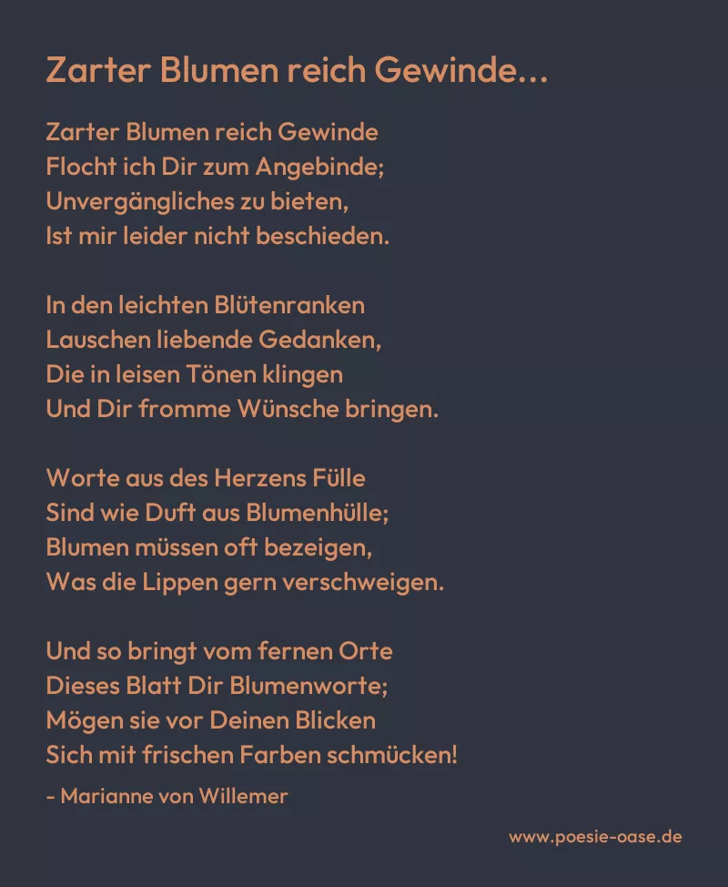 Gedicht: Zarter Blumen reich Gewinde... von Marianne von Willemer