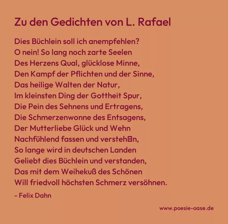 Gedicht: Zu den Gedichten von L. Rafael von Felix Dahn