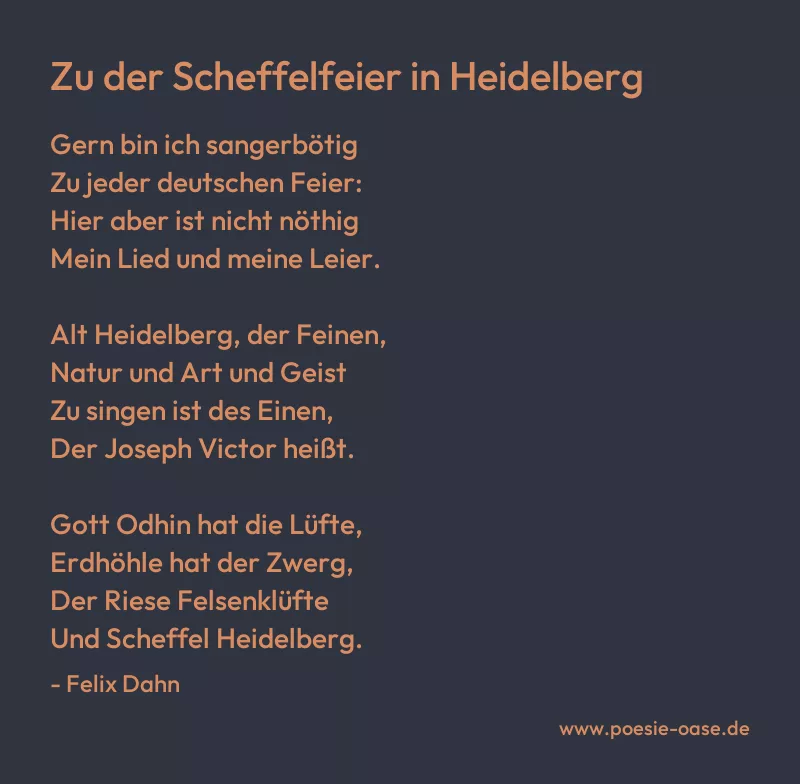 Gedicht: Zu der Scheffelfeier in Heidelberg von Felix Dahn