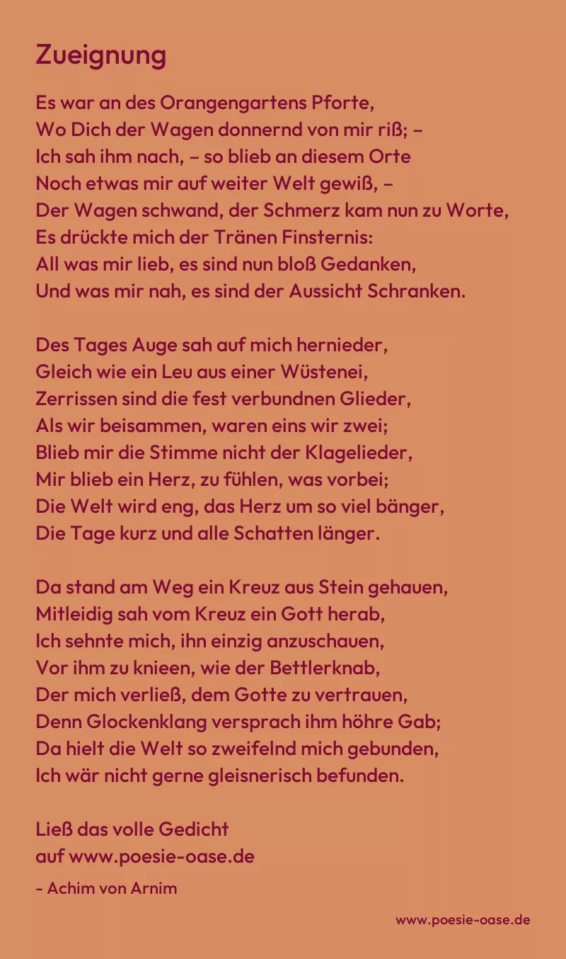 Gedicht: Zueignung von Achim von Arnim