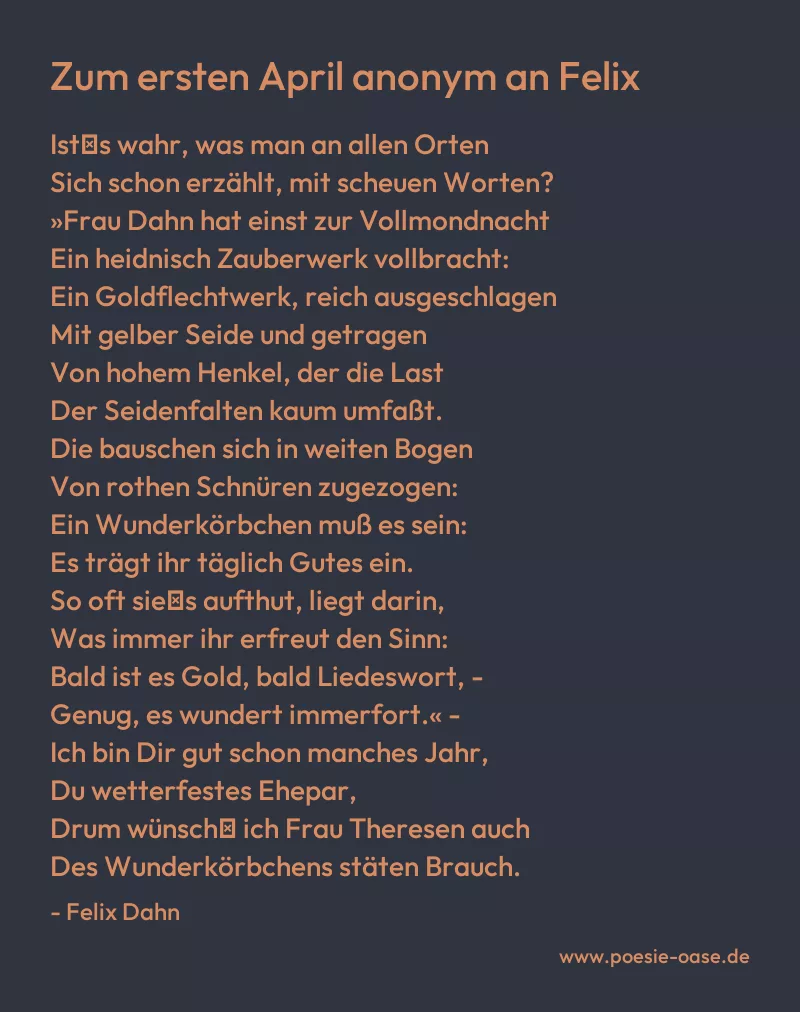 Gedicht: Zum ersten April anonym an Felix von Felix Dahn