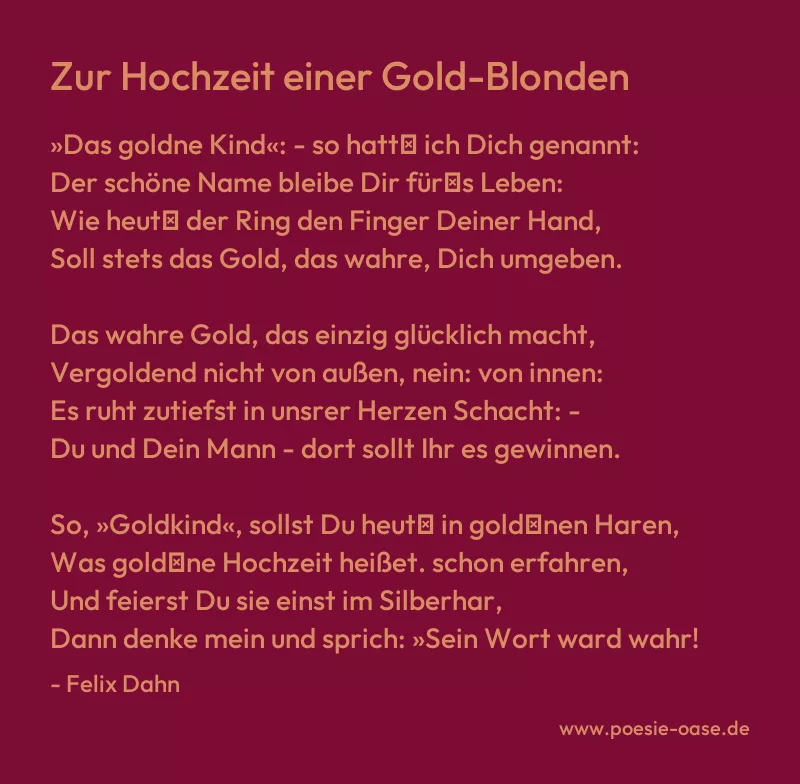 Gedicht: Zur Hochzeit einer Gold-Blonden von Felix Dahn