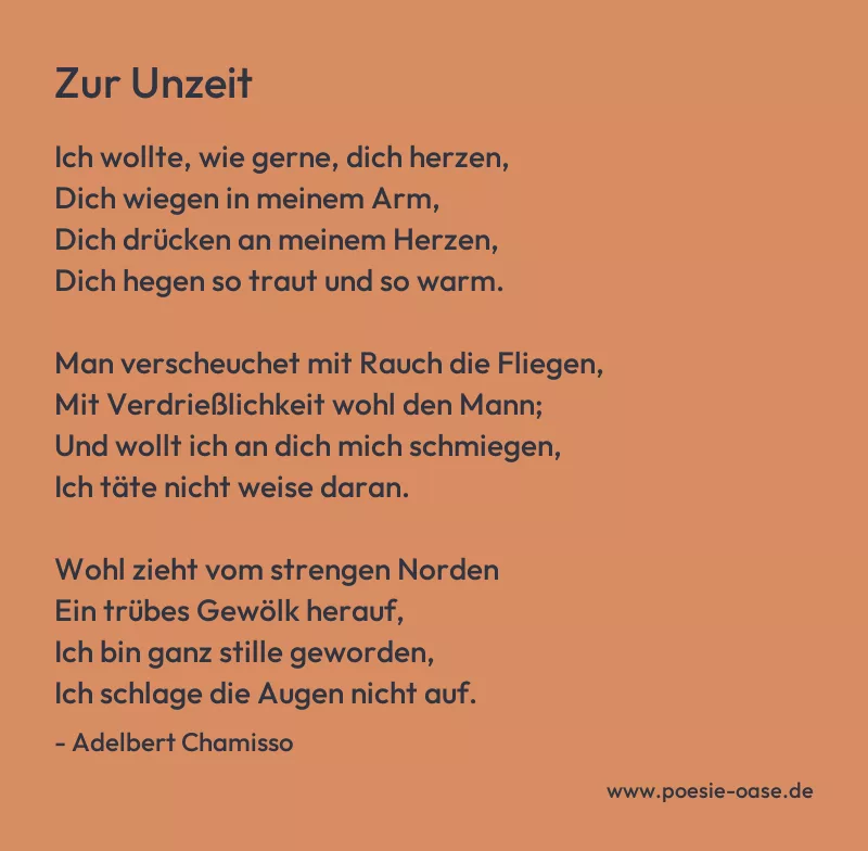 Gedicht: Zur Unzeit von Adelbert Chamisso